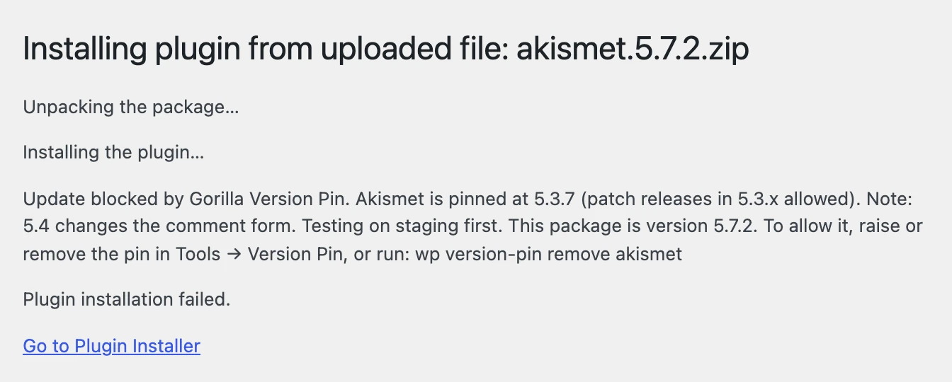 An update refused by Gorilla Version Pin, naming the pin, its note and how to allow the update